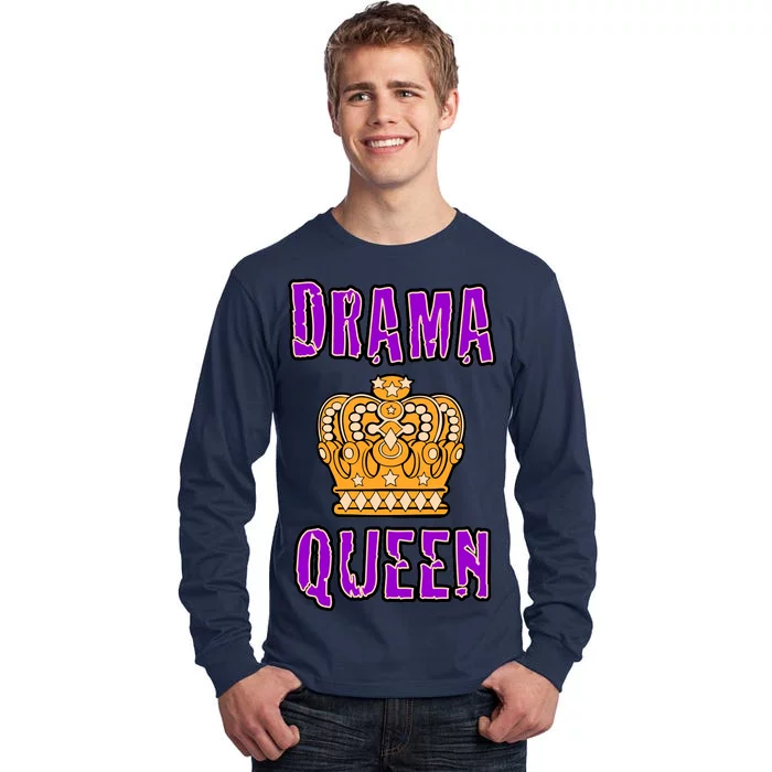 Drama Queen Tall Long Sleeve T-Shirt