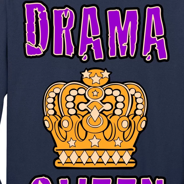 Drama Queen Tall Long Sleeve T-Shirt