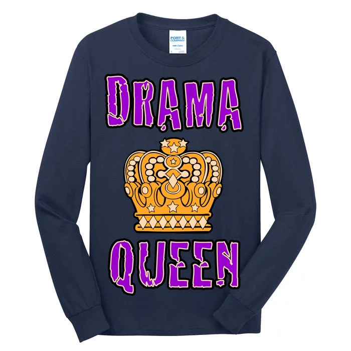 Drama Queen Tall Long Sleeve T-Shirt