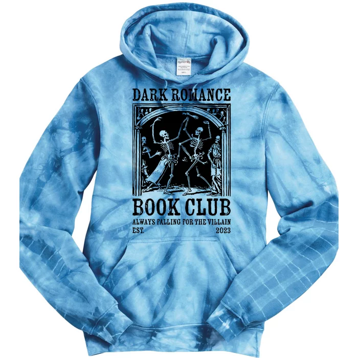 Dark Romance Book Club Funny Gift For Readers Tie Dye Hoodie