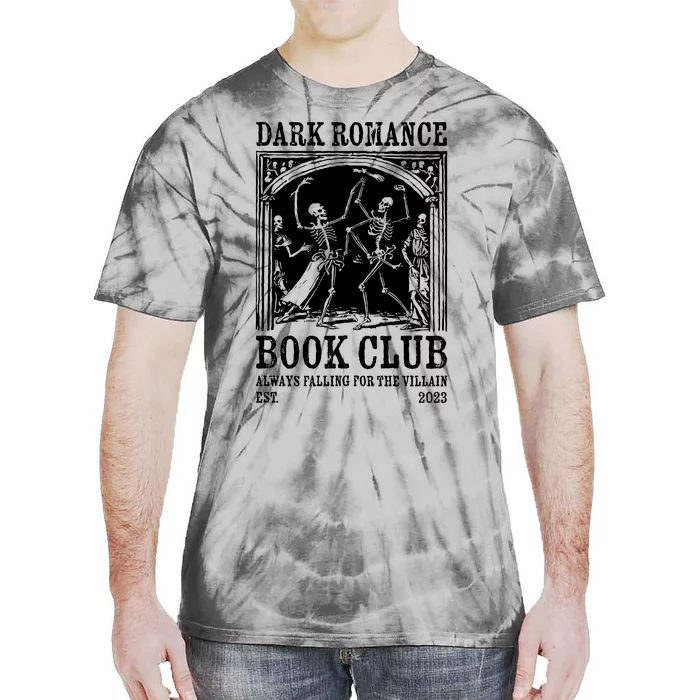 Dark Romance Book Club Funny Gift For Readers Tie-Dye T-Shirt