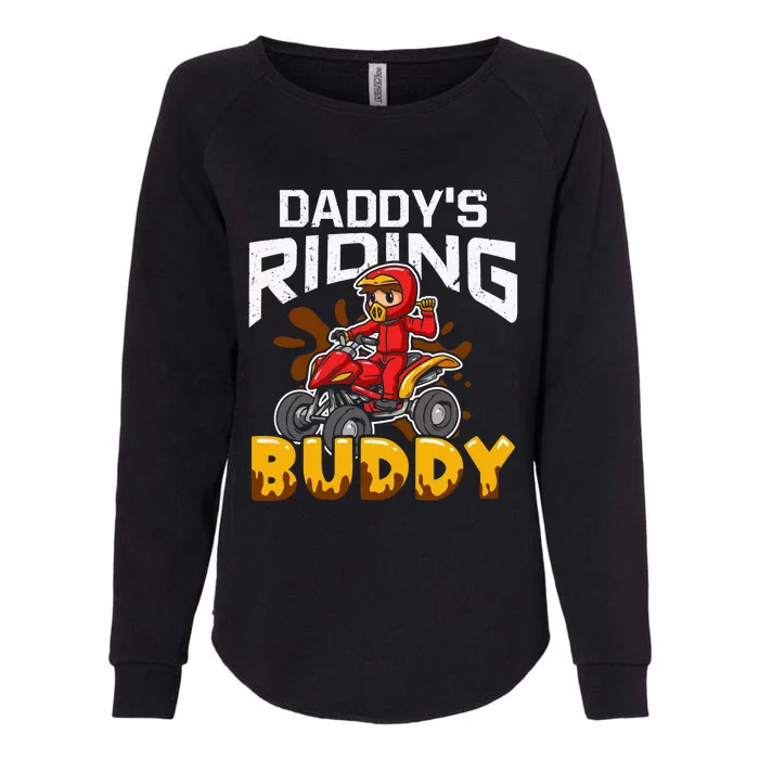 Daddy's Riding Buddy Funny ATV 4Wheeler Quad Biker Womens California Wash Sweatshirt