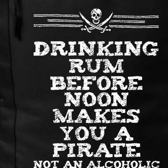 Drinking Rum Before Noon Pirate Piracy Lifestyle Daily Commute Backpack