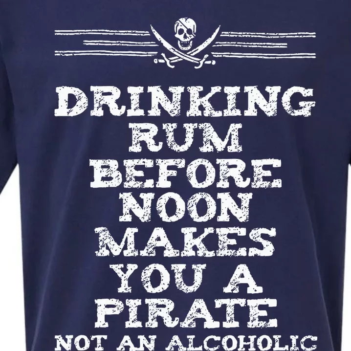 Drinking Rum Before Noon Pirate Piracy Lifestyle Sueded Cloud Jersey T-Shirt