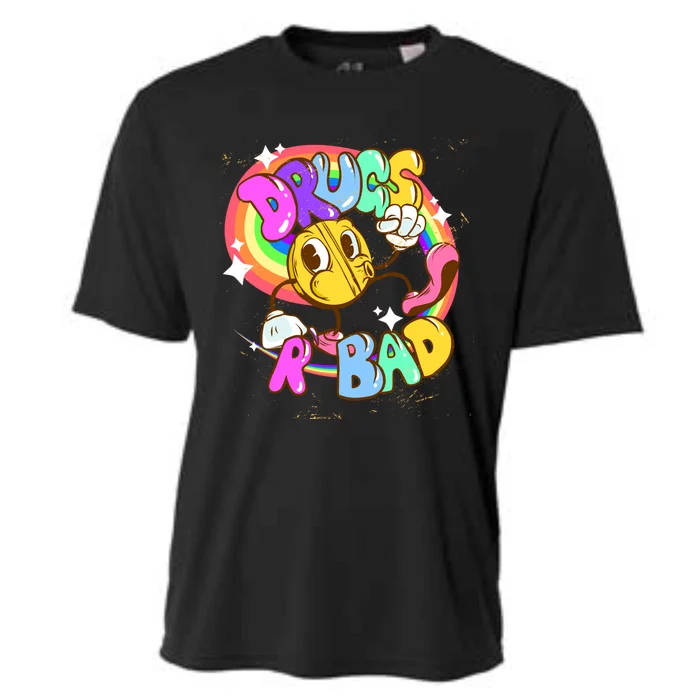 Drugs R Bad Great Gift Cooling Performance Crew T-Shirt