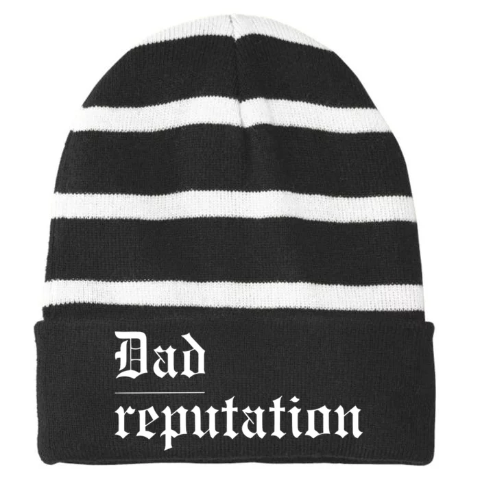 Dad Reputation Concert Music Lover Striped Beanie with Solid Band