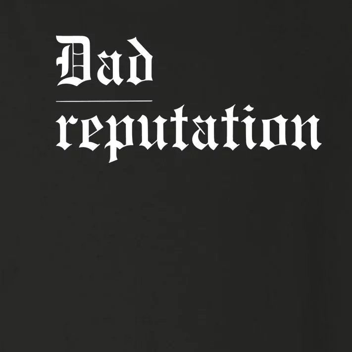 Dad Reputation Concert Music Lover Toddler Long Sleeve Shirt