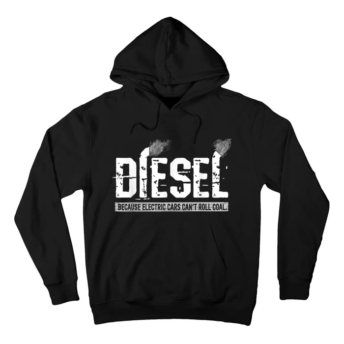 Diesel Rolling Coal Funny Gift Hoodie