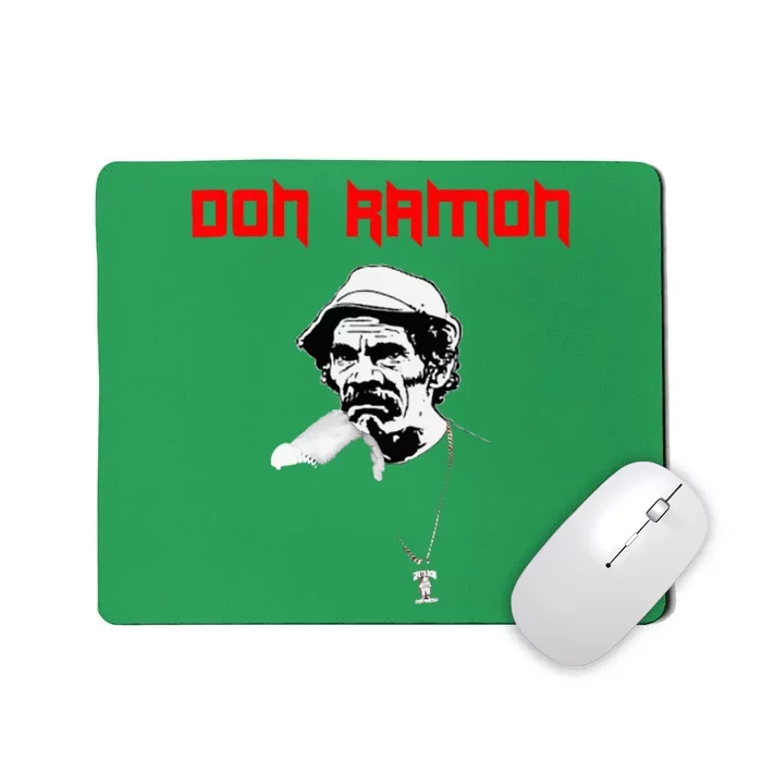 Don Ramon Chapulin Colorado Mousepad