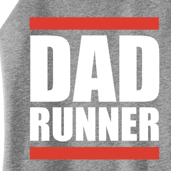 Dad Runner Cool Dad Sports Fitness Tee Father's Day Tee Gift Women’s Perfect Tri Rocker Tank