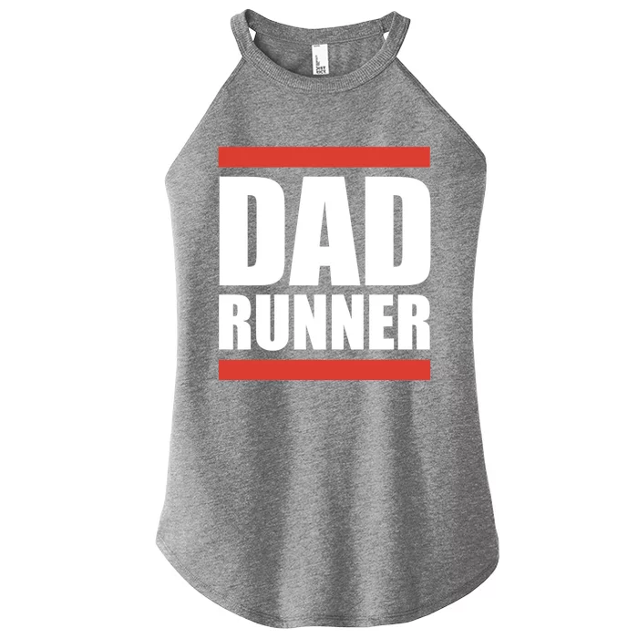 Dad Runner Cool Dad Sports Fitness Tee Father's Day Tee Gift Women’s Perfect Tri Rocker Tank