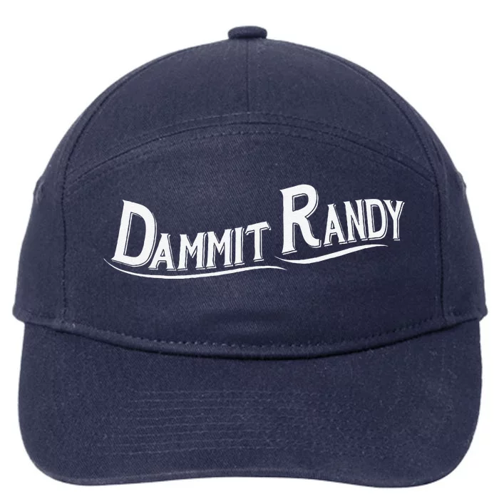 Dammit Randy 7-Panel Snapback Hat