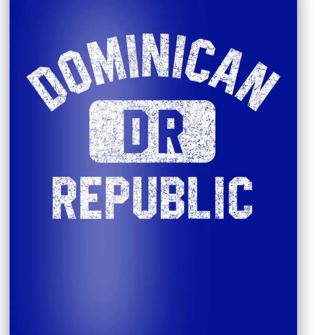 Dominican Republic Dr Gym Style Distressed White Print Cool Gift Poster