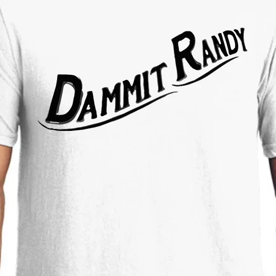 Dammit Randy Pajama Set