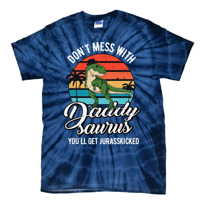 Daddysaurus Rex Dinosaur Daddy TRex Fathers Day Dino Dad Tie-Dye T-Shirt