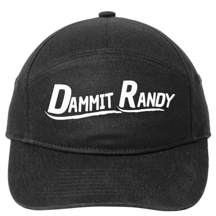 Dammit Randy Dammit Randy 7-Panel Snapback Hat