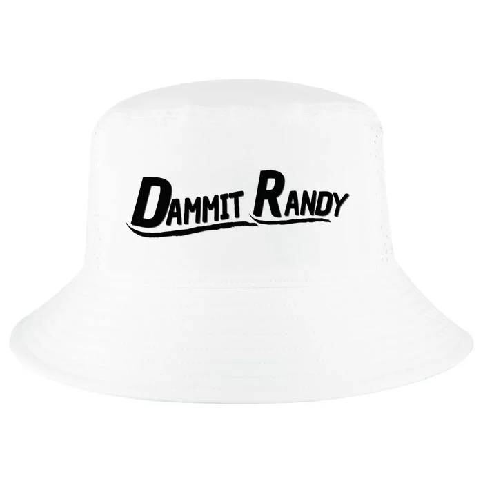 Dammit Randy Cool Comfort Performance Bucket Hat