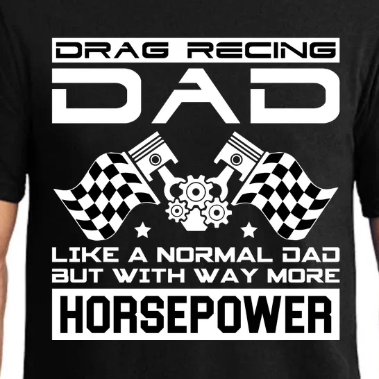 Drag Recing Dad Pajama Set