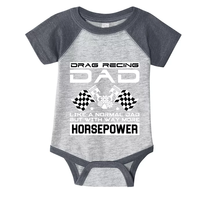 Drag Recing Dad Infant Baby Jersey Bodysuit