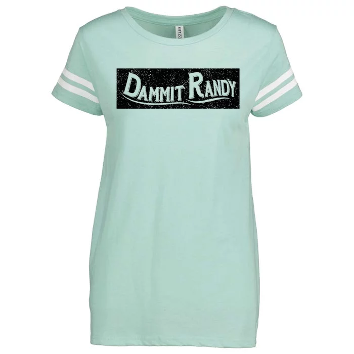 Dammit Randy Enza Ladies Jersey Football T-Shirt