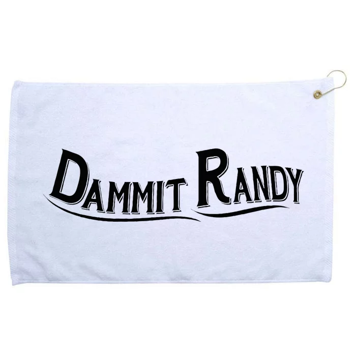 Dammit Randy Grommeted Golf Towel