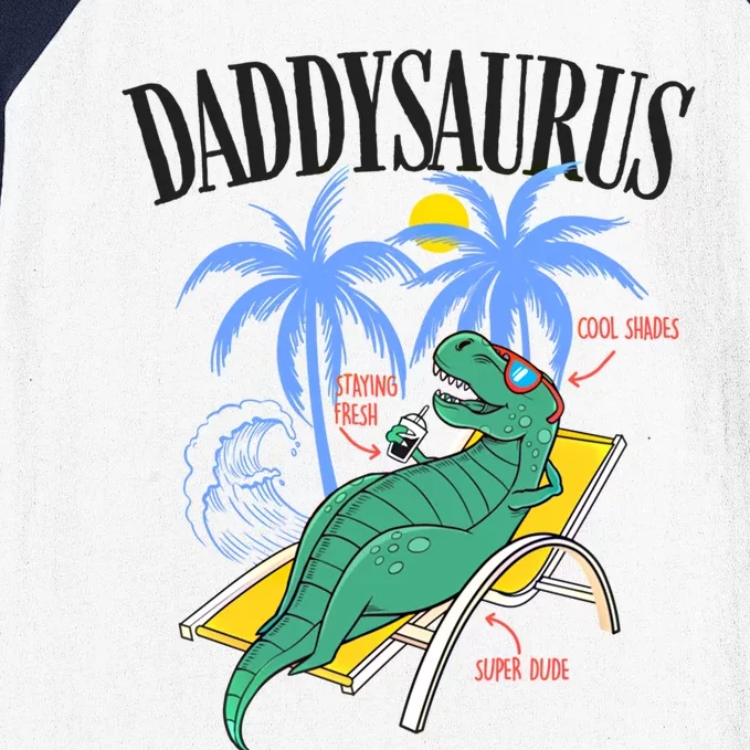 Daddysaurus Rex Daddy Saurus Dinosaur Family Vacation Beach Gift Baseball Sleeve Shirt