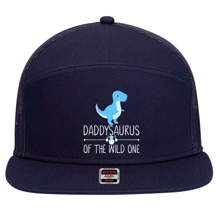 Daddysaurus Rex Dinosaur Dad With Saurus In Egg Dino Funny Gift 7 Panel Mesh Trucker Snapback Hat