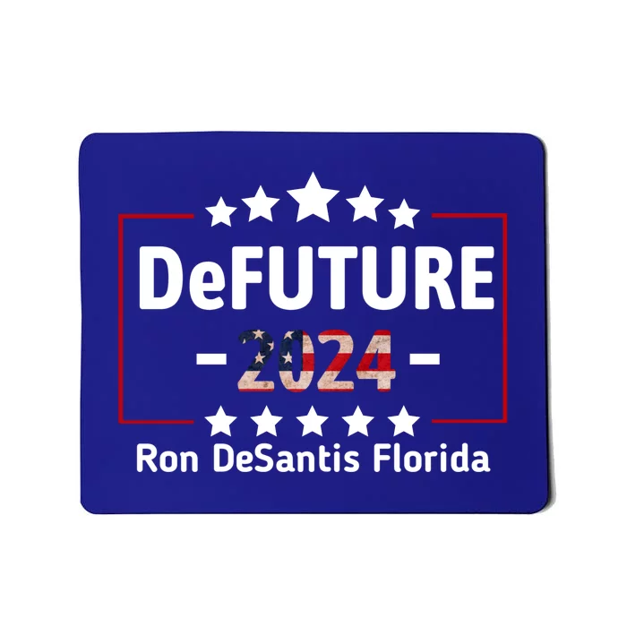 DeFUTURE Ron DeSantis 2024 Make America Florida Mousepad