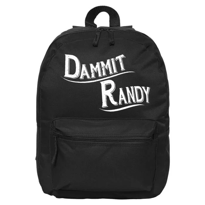 Dammit Randy 16 in Basic Backpack