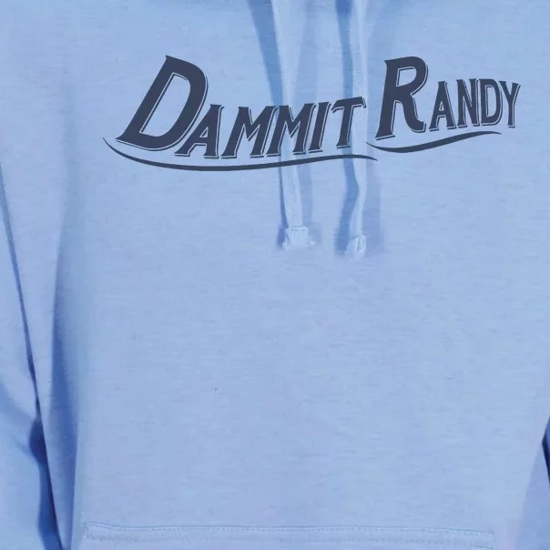 Dammit Randy Dammit Randy Funny Unisex Surf Hoodie