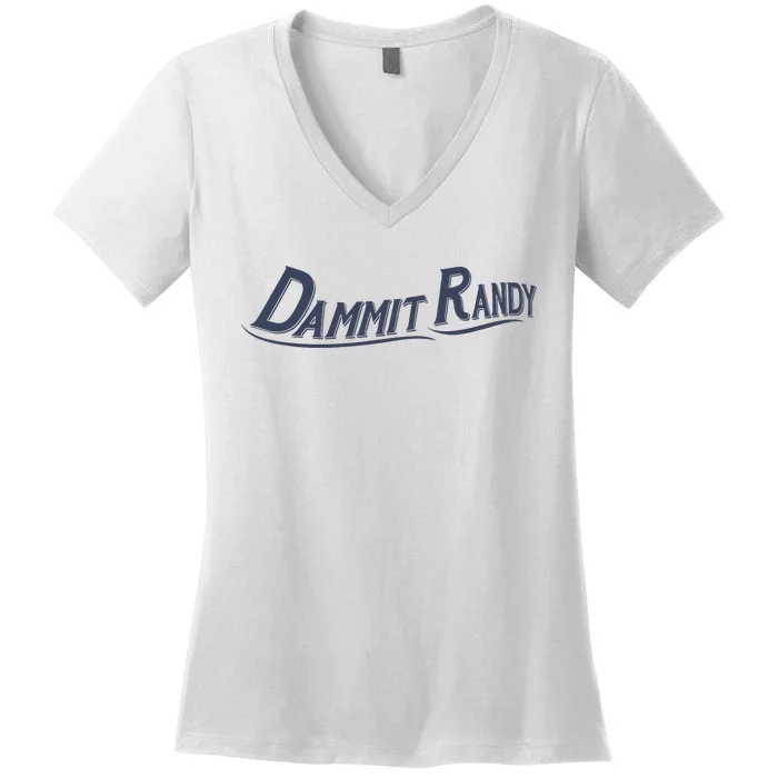 Dammit Randy Dammit Randy Funny Women's V-Neck T-Shirt