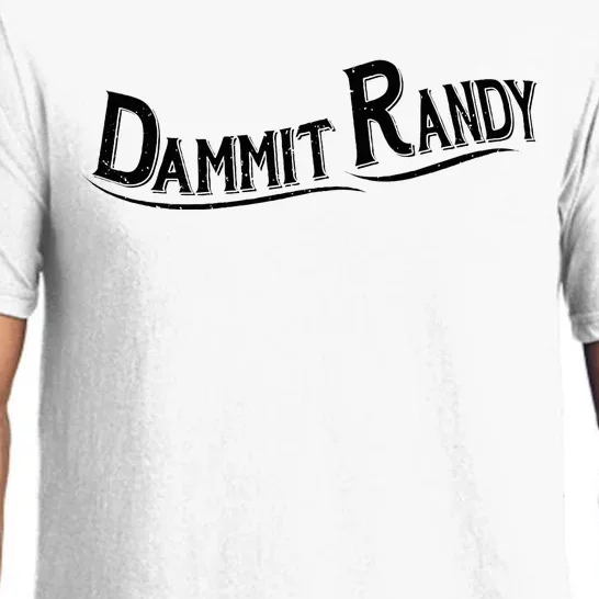 Dammit Randy Pajama Set