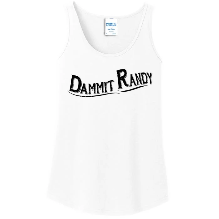 Dammit Randy Ladies Essential Tank