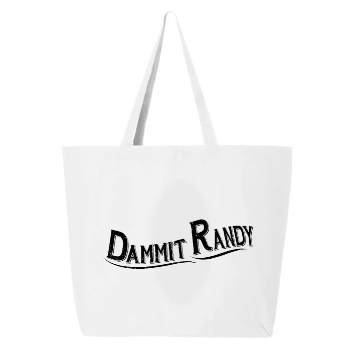 Dammit Randy 25L Jumbo Tote