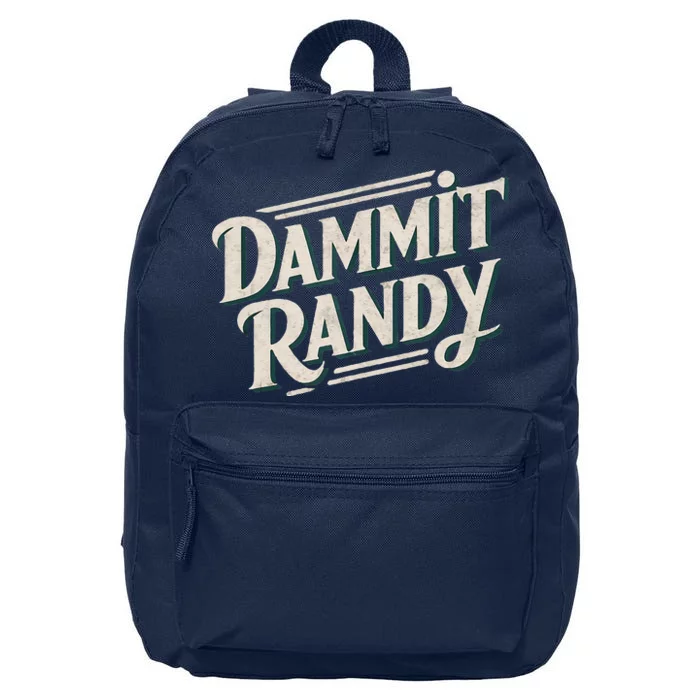 Dammit Randy 16 in Basic Backpack