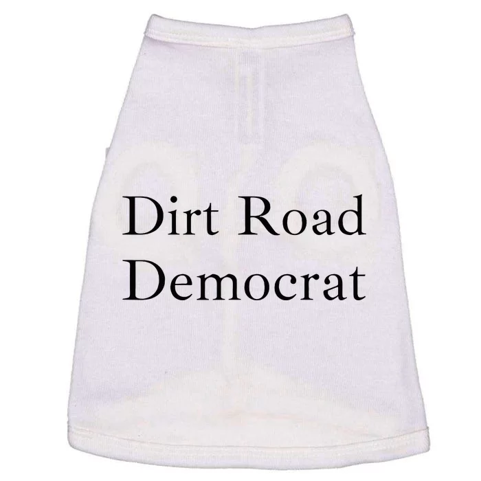 Dirt Road Democrat Doggie Tank