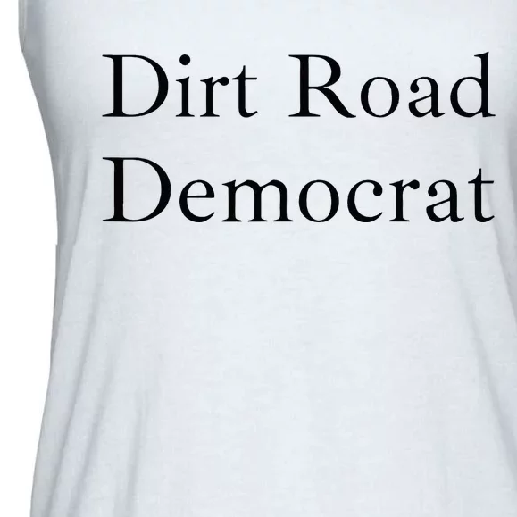 Dirt Road Democrat Ladies Essential Flowy Tank