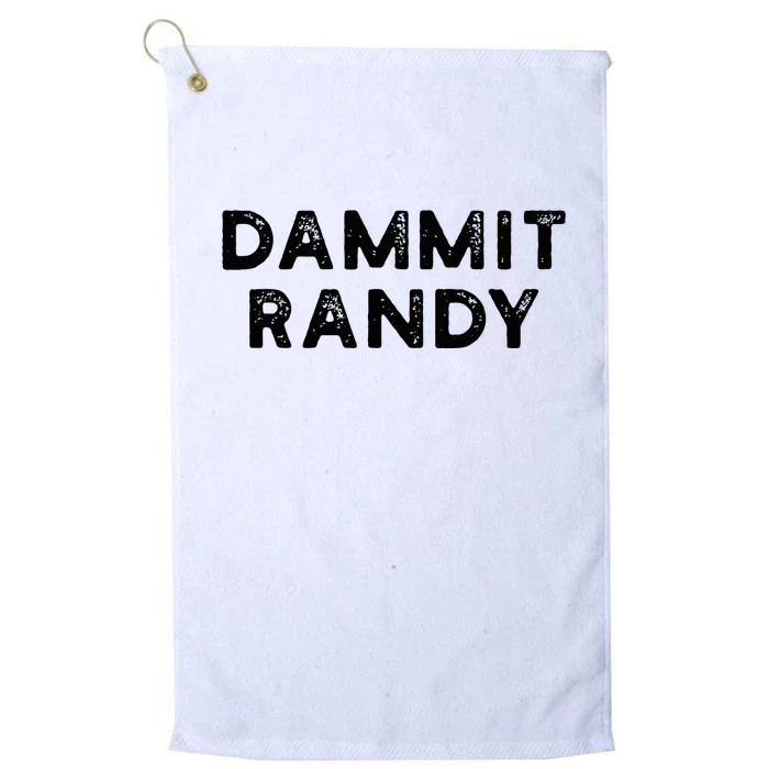 Dammit Randy Platinum Collection Golf Towel