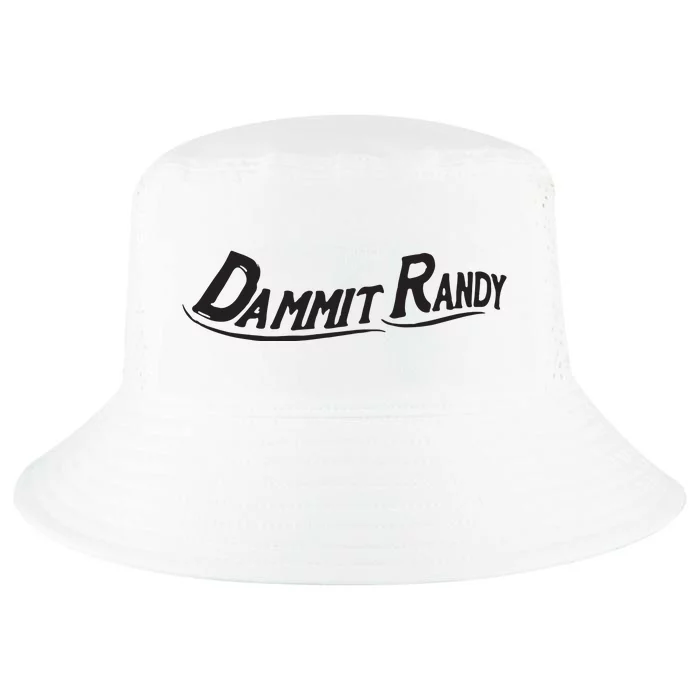 Dammit Randy Cool Comfort Performance Bucket Hat