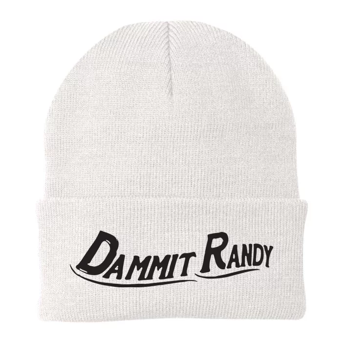 Dammit Randy Knit Cap Winter Beanie