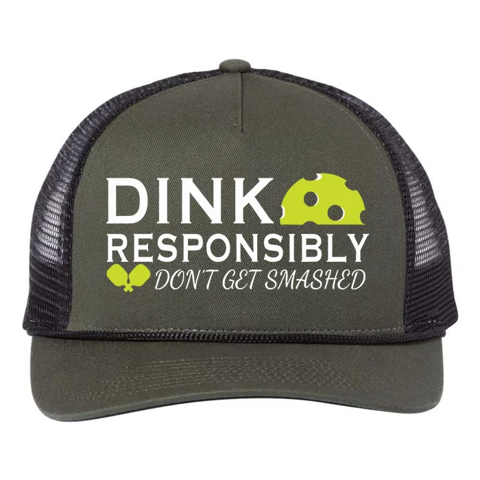 Dink Responsibly DonT Get Smashed Pickleball Game Day Retro Rope Trucker Hat Cap