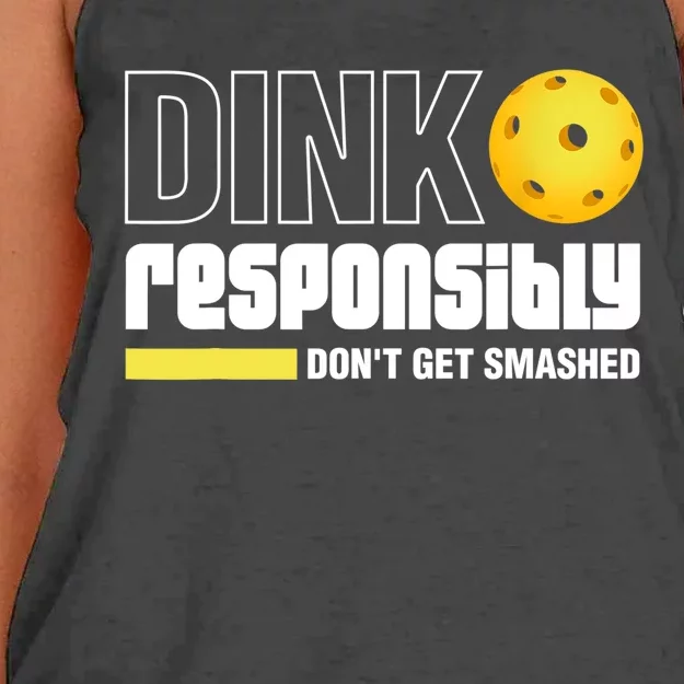 Dink Responsibly Don't Get Smashed Pickleball Gift TShirt Women's Knotted Racerback Tank