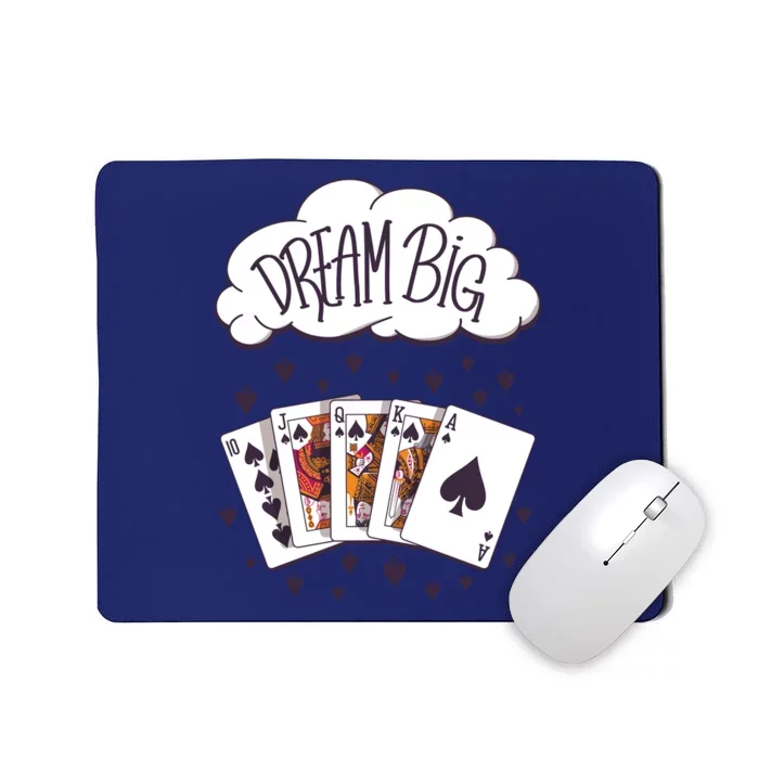 Dream Big Poker Hand Mousepad