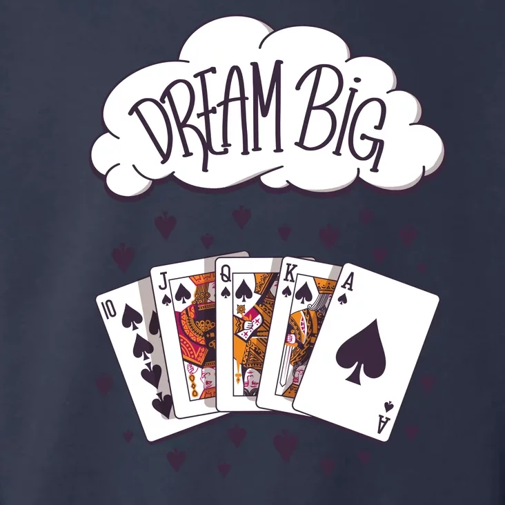 Dream Big Poker Hand Toddler Hoodie