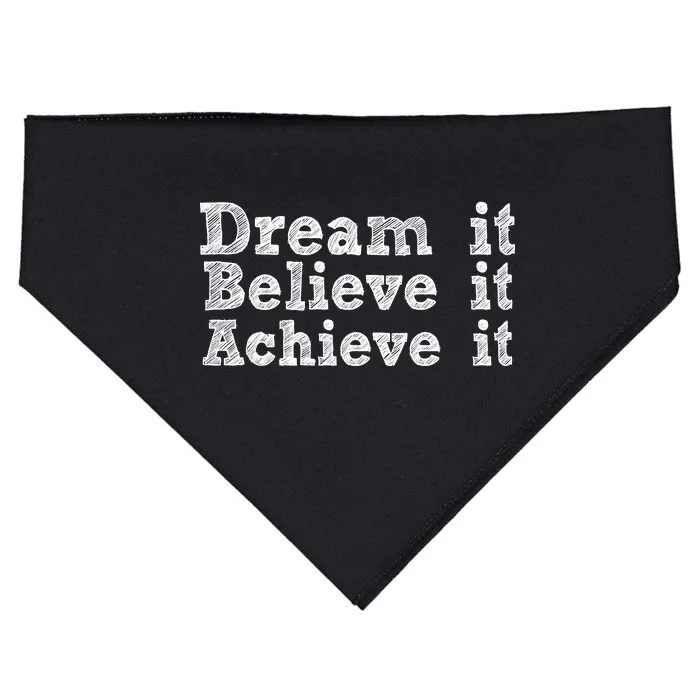 Dream It Believe It Achieve It USA-Made Doggie Bandana