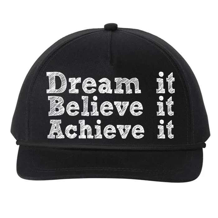 Dream It Believe It Achieve It Snapback Five-Panel Rope Hat