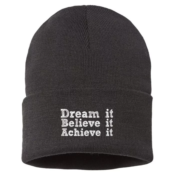 Dream It Believe It Achieve It Sustainable Knit Beanie