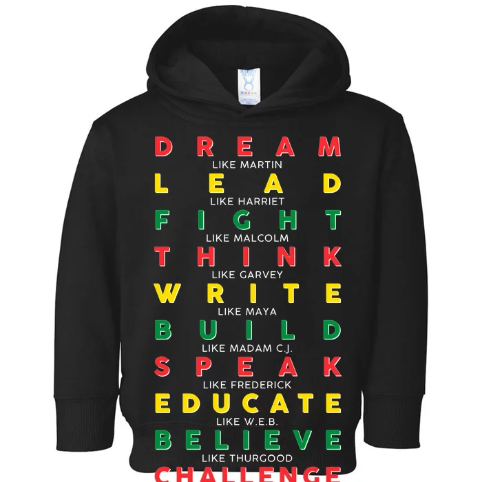 Dream Lead Fight Think Black History Month Toddler Hoodie