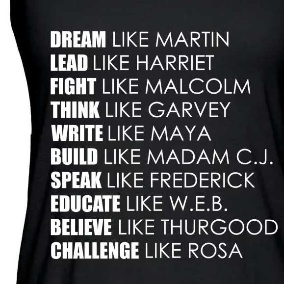 Dream Lead Fight Think Write Build Speak Educate Believe Challenge Ladies Essential Flowy Tank