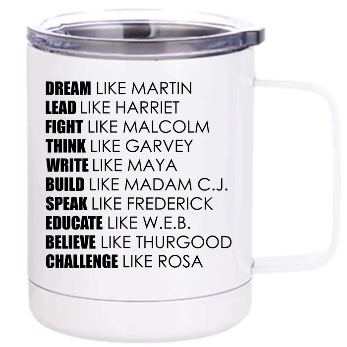 Dream Lead Fight Think Write Build Speak Educate Believe Challenge Front & Back 12oz Stainless Steel Tumbler Cup